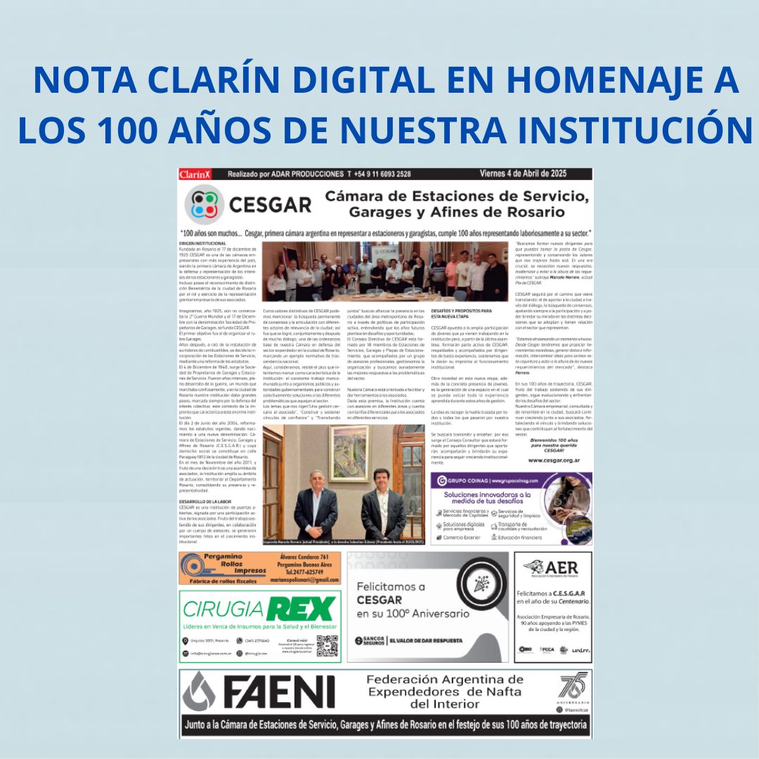CESGAR Celebra 100 Años de Compromiso con el Sector: Nota Especial en Clarín Digital