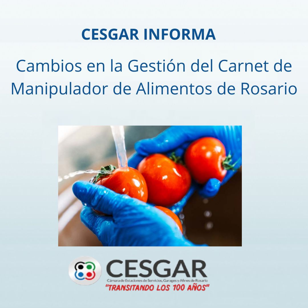 Cesgar Informa: Cambios en la Gestión del Carnet de Manipulador de Alimentos de Rosario